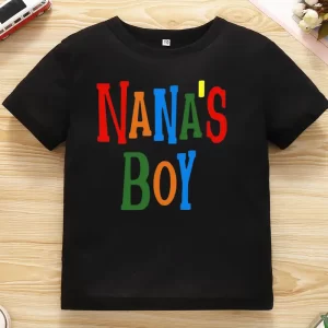 Nana’s Boy T Shirt